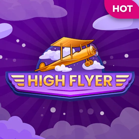 Slot High Flyer